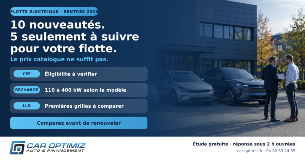 Nouveautés électriques rentrée 2026 pour la flotte d’entreprise Car Optimiz