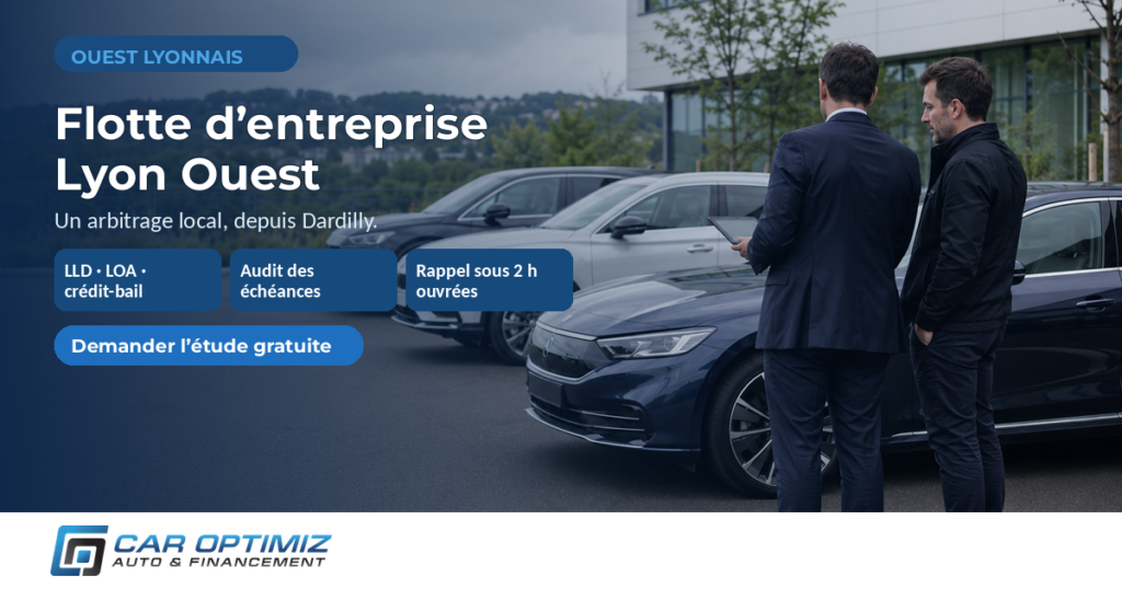 Courtier automobile Lyon Ouest — Car Optimiz, leasing et financement de véhicules d’entreprise à Dardilly