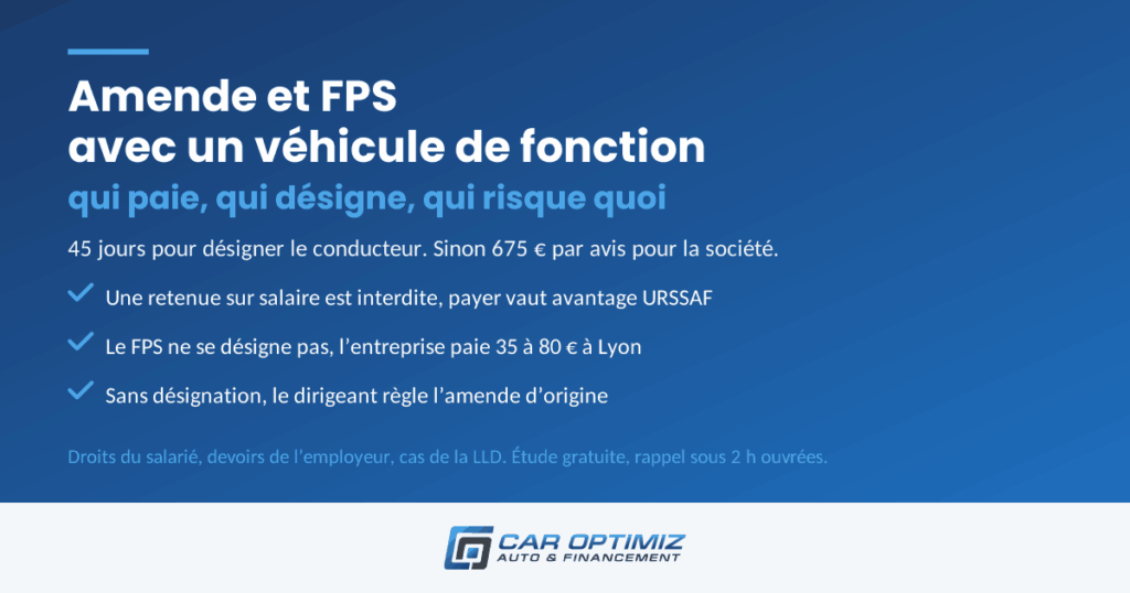 Amende et FPS avec un véhicule de fonction : qui paie, qui désigne, qui risque quoi